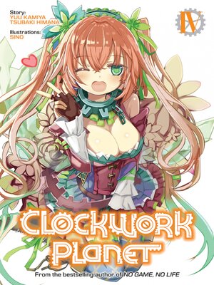 cover image of Clockwork Planet, Volume 4
